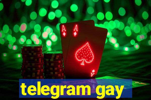 telegram gay